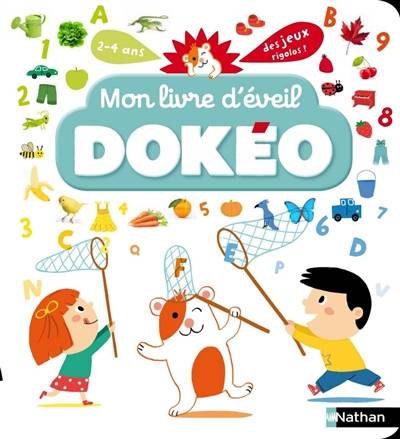 Mon livre d'éveil Dokéo | Cécile Jugla, Marion Piffaretti