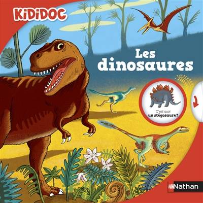 Les dinosaures | Claudine Rolland, Rémi Saillard, Philippe Mignon