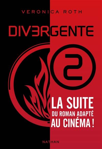 Divergente : différente, déterminée, dangereuse. Vol. 2 | Veronica Roth, Anne Delcourt