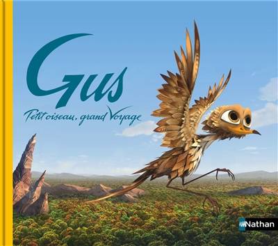 Gus : petit oiseau, grand voyage | Lilas Nord, Guilhem Lesaffre, Christian De Vita