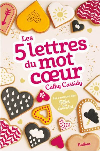 Les 5 lettres du mot coeur | Cathy Cassidy, Anne Guitton