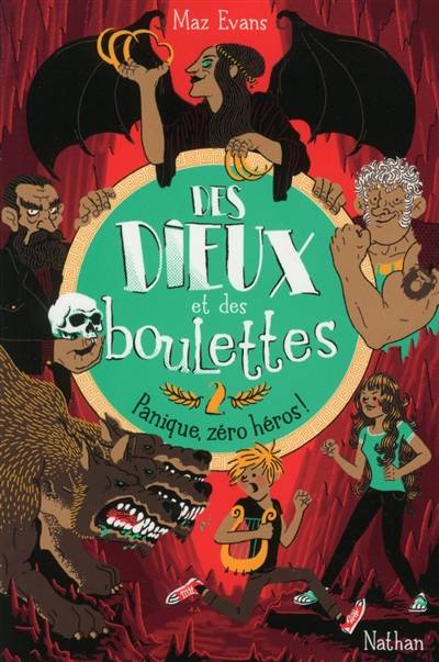 Des dieux et des boulettes. Vol. 2. Panique, zéro héros ! | Maz Evans, Aleksei Bitskoff