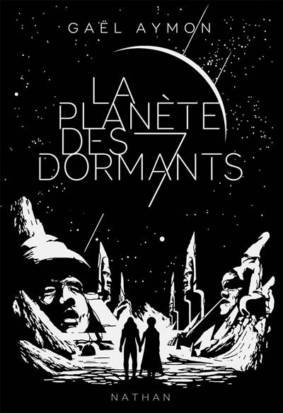 La planète des Sept Dormants | Gaël Aymon