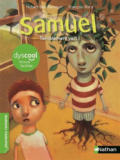 Samuel : terriblement vert ! | Hubert Ben Kemoun, François Roca