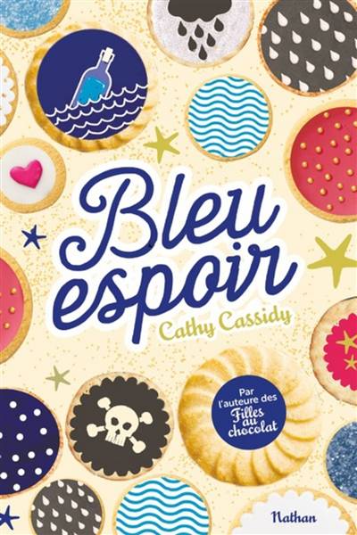 Bleu espoir | Cathy Cassidy, Anne Guitton