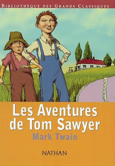 Tom Sawyer | Mark Twain, Rémi Simon, Patrice Douenat