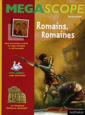 Romains, Romaines | Gilles Massardier, Dominique Joly