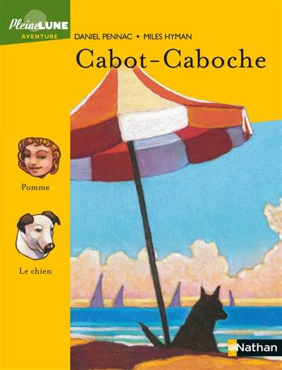 Cabot-Caboche | Daniel Pennac, Miles Hyman