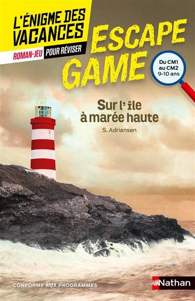 Sur l'île à marée haute : du CM1 au CM2, 9-10 ans : conforme aux programmes | Sophie Adriansen, Terkel Risbjerg