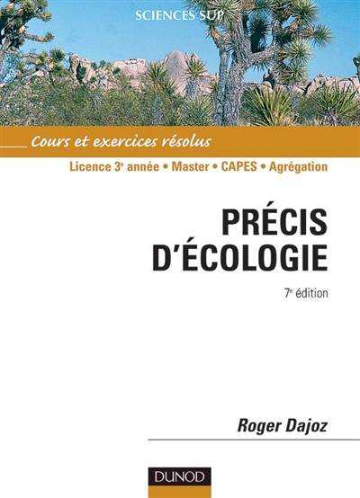 Précis d'écologie : cours et exercices résolus | Roger Dajoz