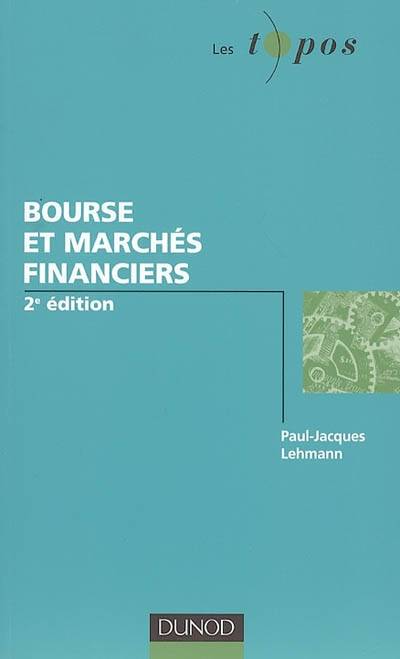 Bourse et marchés financiers | Paul-Jacques Lehmann