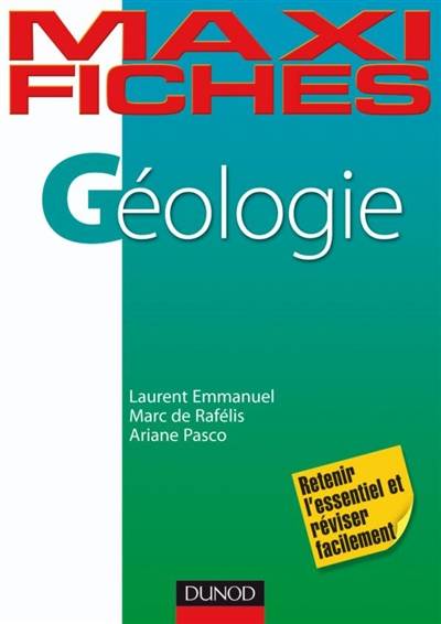 Géologie | Laurent Emmanuel, Marc de Rafelis, Ariane Pasco