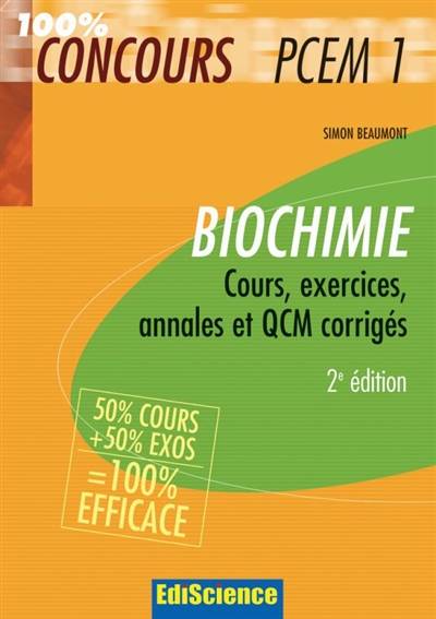 Biochimie : cours, exercices, annales et QCM corrigés | Simon Beaumont