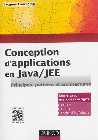 Conception d'applications en Java-JEE : principes, patterns et architectures | Jacques Lonchamp