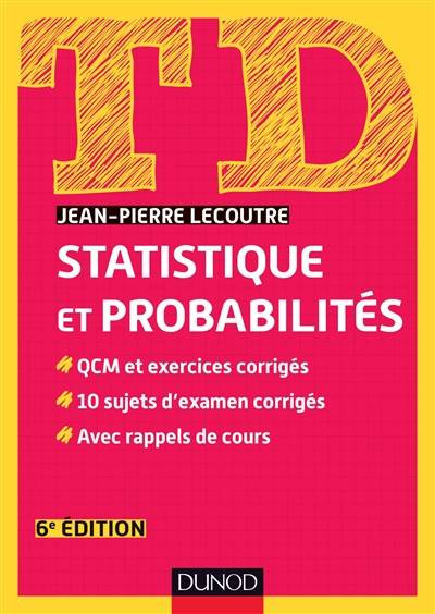 TD statistique et probabilités | Jean-Pierre Lecoutre