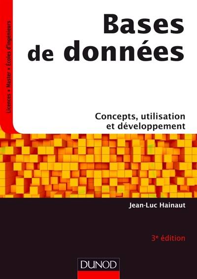 Bases de données : concepts, utilisation et développement | Jean-Luc Hainaut