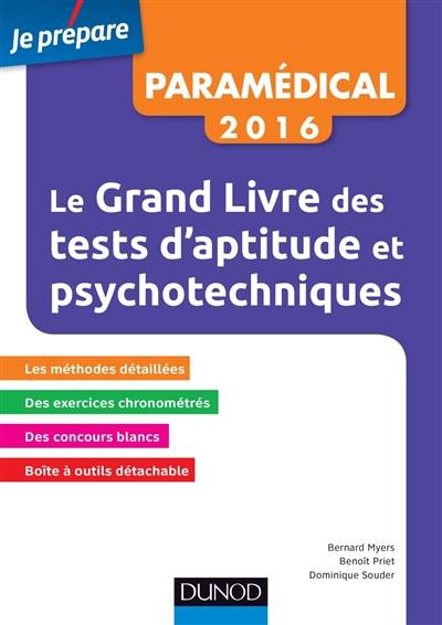 Le grand livre des tests psychotechniques : avec méthodes détaillées | Bernard Myers, Benoît Priet, Dominique Souder