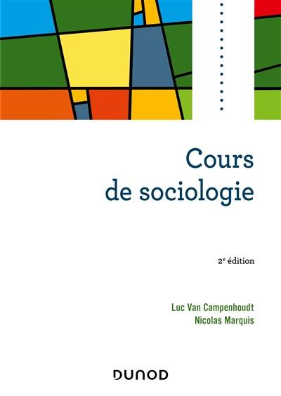 Cours de sociologie | Luc Van Campenhoudt, Nicolas Marquis