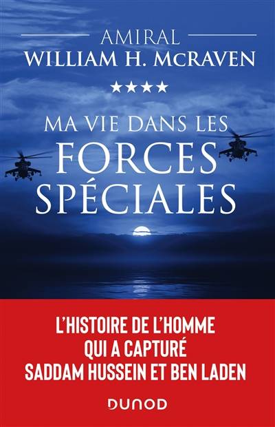 Ma vie dans les forces spéciales | William H. McRaven, Nouannipha Simon