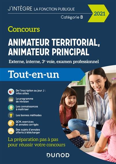 Concours animateur territorial, animateur principal : externe, interne, 3e voie, examen professionnel : catégorie B, 2021 | Stephane Voisin, Sandrine Dumont, Yann Guegan, Odile Meyer, Jean-Marie Mignon