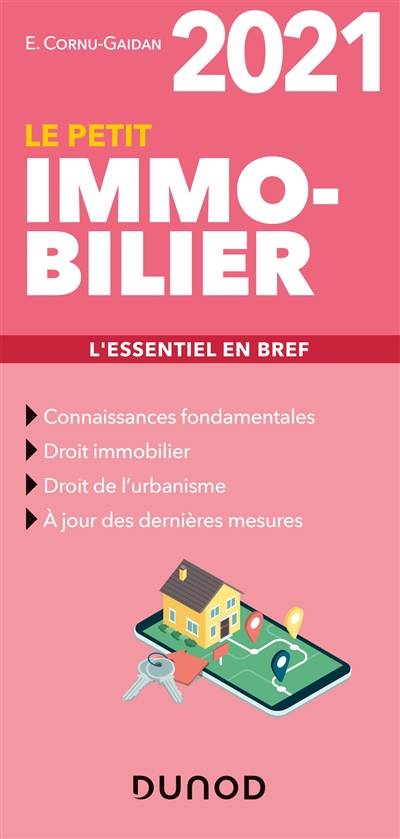 Le petit immobilier 2021 : l'essentiel en bref | Evelyne Cornu-Gaidan