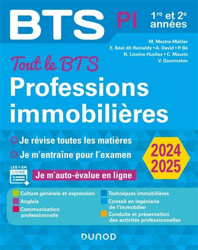 Professions immobilières BTS PI, 1re et 2e années : tout le BTS, 2024-2025 | 