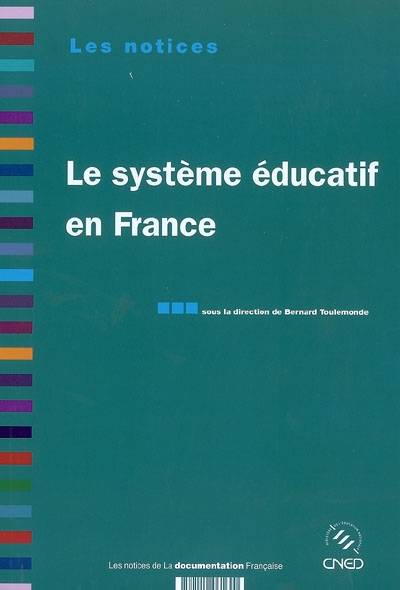 Le système éducatif en France | Bernard Toulemonde