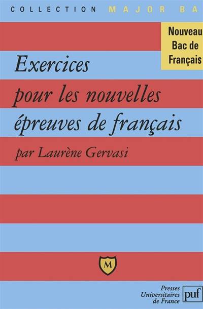 Exercices pour les nouvelles épreuves de français | Laurene Gervasi