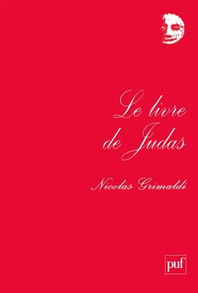 Le livre de Judas | Nicolas Grimaldi