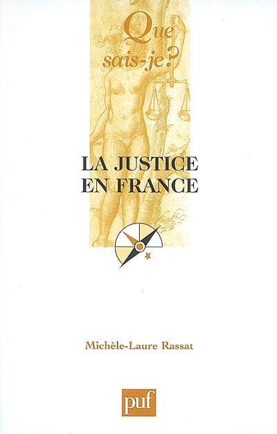 La justice en France | Michele-Laure Rassat