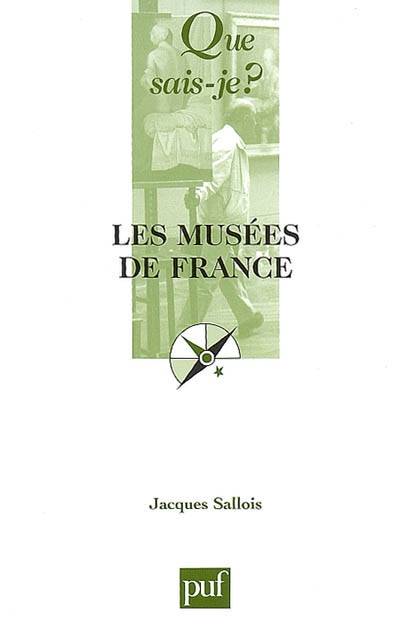 Les musées de France | Jacques Sallois