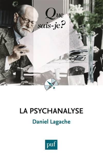 La psychanalyse | Daniel Lagache