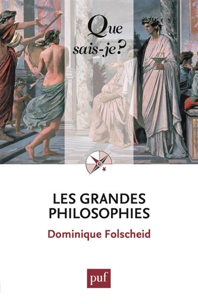 Les grandes philosophies | Dominique Folscheid