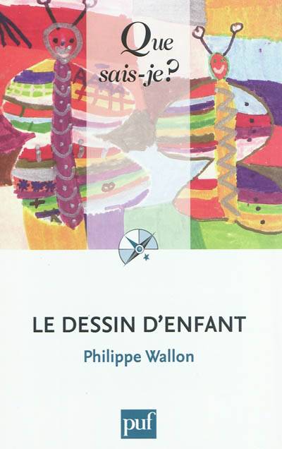 Le dessin d'enfant | Philippe Wallon