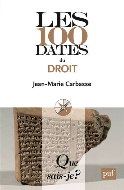 Les 100 dates du droit | Jean-Marie Carbasse