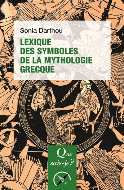 Lexique des symboles de la mythologie grecque | Sonia Darthou