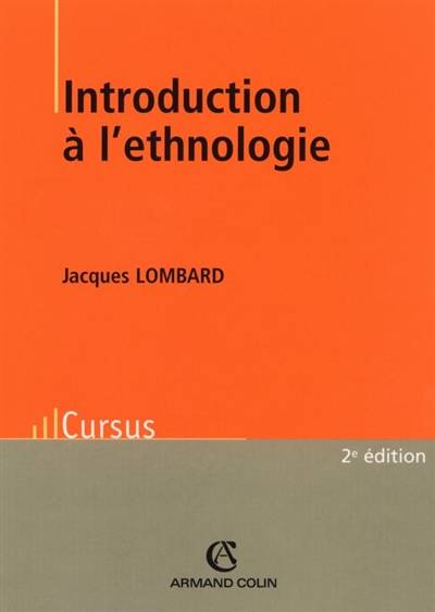 Introduction à l'ethnologie | Jacques Lombard