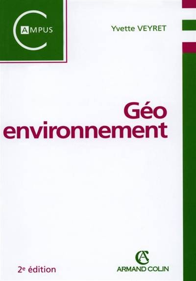 Géo-environnement | Yvette Veyret-Medkjian, Annette Ciattoni