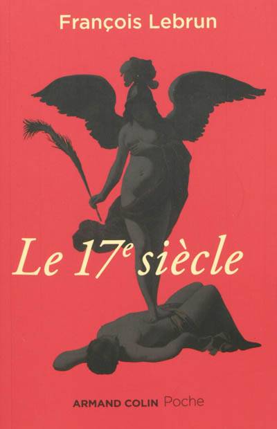 Le 17e siècle | Francois Lebrun