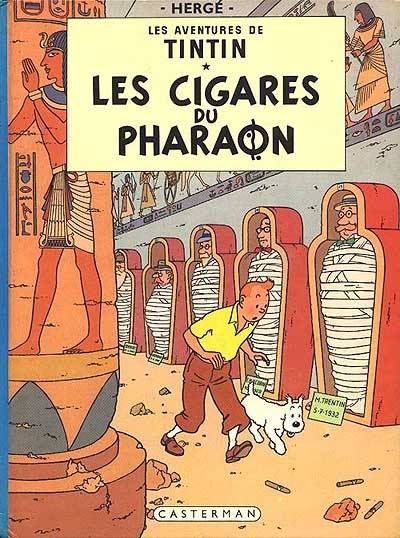 Les aventures de Tintin. Vol. 4. Les cigares du pharaon | Hergé