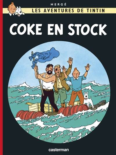 Les aventures de Tintin. Vol. 19. Coke en stock | Hergé