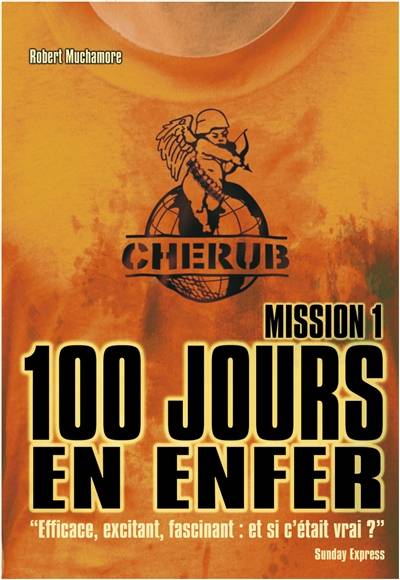 Cherub. Vol. 1. 100 jours en enfer | Robert Muchamore, Antoine Pinchot