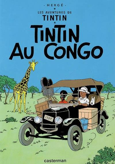 Les aventures de Tintin. Vol. 2. Tintin au Congo | Hergé