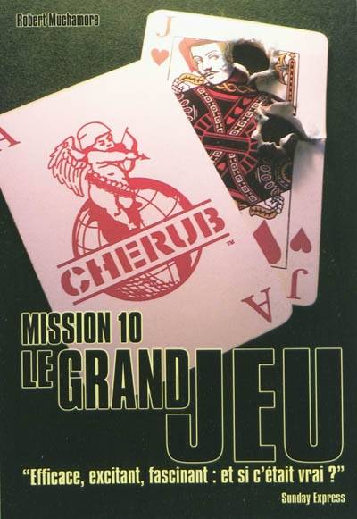 Cherub. Vol. 10. Le grand jeu | Robert Muchamore