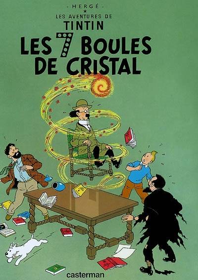 Les aventures de Tintin. Vol. 13. Les 7 boules de cristal | Hergé