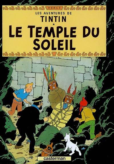 Les aventures de Tintin. Vol. 14. Le temple du soleil | Hergé