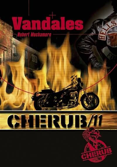 Cherub. Vol. 11. Vandales | Robert Muchamore, Antoine Pinchot