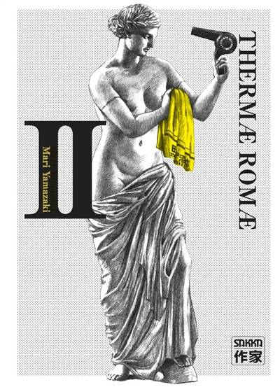 Thermae Romae. Vol. 2 | Mari Yamazaki, Ryôko Sekiguchi, Wladimir Labaere