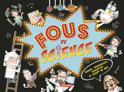 Fous de science : échecs, trouvailles, boulettes et coups de bol | Dan Green, David Lyttleton, Valentine Palfrey