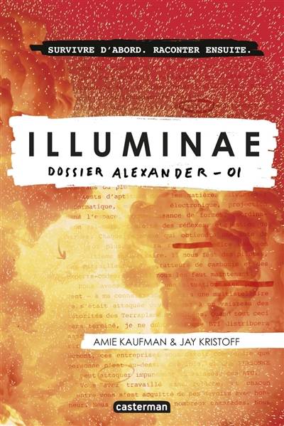 Illuminae. Vol. 1. Dossier Alexander | Amie Kaufman, Jay Kristoff